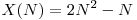 X(N) = 2N^2 - N 