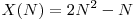  X(N) = 2N^2 - N 