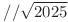 //\sqrt{2025} 