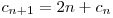  c_{n+1} = 2n + c_{n} 