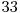  33 