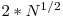 2*N^{1/2}