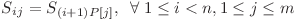 S_i_j = S_{(i+1)}_{P[j]}, \hspace{5} \forall \hspace{3} 1 \leq i < n, 1 \leq j \leq m