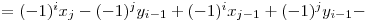  = (-1)^i x_{j} - (-1)^j y_{i-1} + (-1)^i x_{j-1} + (-1)^j y_{i-1} - 