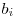 b_{i}