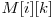 M[i][k]