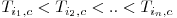  T_{i_{1},c} < T_{i_{2},c} <  .. < T_{i_{n},c} 