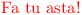 \color{red}\text{Fa tu asta!}