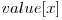  value[x] 