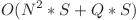  O(N^2 * S + Q * S) 