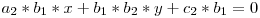 a_2 * b_1 * x + b_1 * b_2 * y + c_2 * b_1 = 0