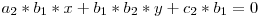 a_2 * b_1 * x + b_1 * b_2 * y + c_2 * b_1 = 0