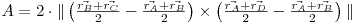  \begin{math}
A = 2\cdot\|
\left(\frac{ \vec{r_{B}}+\vec{r_{C}} }{2}-\frac{ \vec{r_{A}}+\vec{r_{B}} }{2}\right)
\times
\left(\frac{ \vec{r_{A}}+\vec{r_{D}} }{2}-\frac{ \vec{r_{A}}+\vec{r_{B}} }{2}\right)\|
\end{math} 