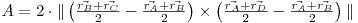  \begin{math}
A = 2\cdot\|
\left(\frac{ \vec{r_{B}}+\vec{r_{C}} }{2}-\frac{ \vec{r_{A}}+\vec{r_{B}} }{2}\right)
\times
\left(\frac{ \vec{r_{A}}+\vec{r_{D}} }{2}-\frac{ \vec{r_{A}}+\vec{r_{B}} }{2}\right)\|
\end{math} 